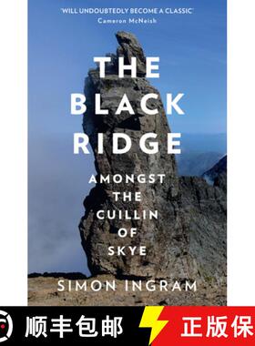 【3-4周达】Black Ridge: A Journey Amongst Skye's Cuillin Ridge [9780008226268]