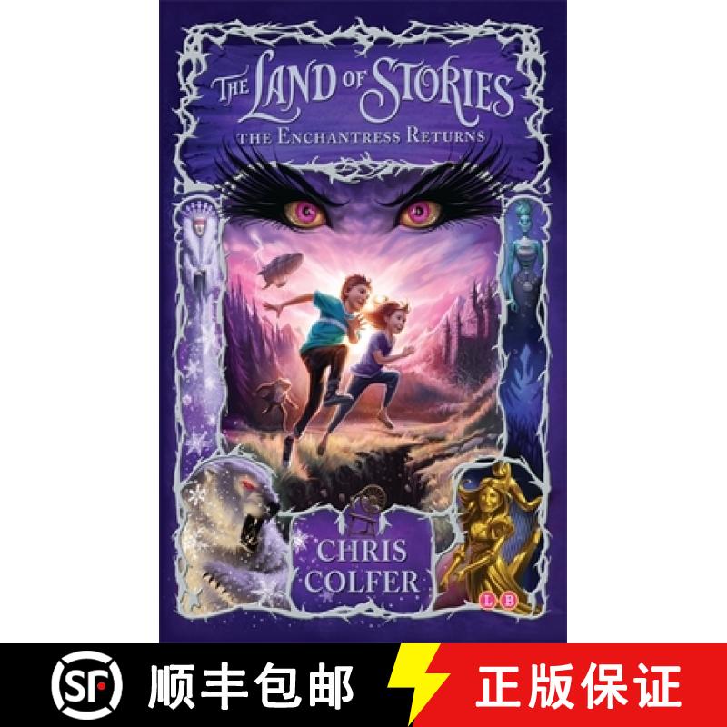 【3-4周达】The Land of Stories: The Enchantress Returns : Book 2 [9781907411786]