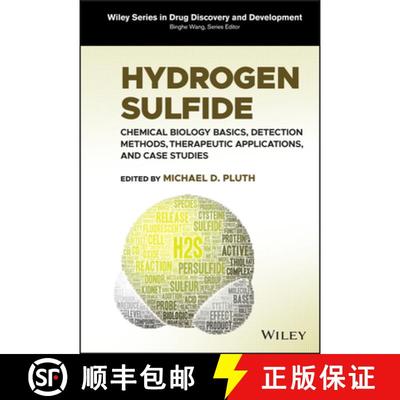 【3-4周达】Hydrogen Sulfide: Chemical Biology Basics, Detecti on Methods, Therapeutic Applications, a... [9781119799870]