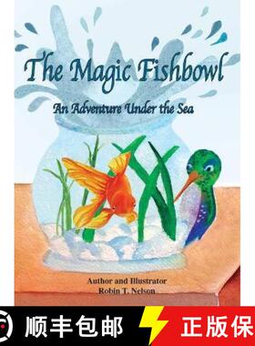 【3-4周达】The Magic Fishbowl: An Adventure Under the Sea [9781950323319]