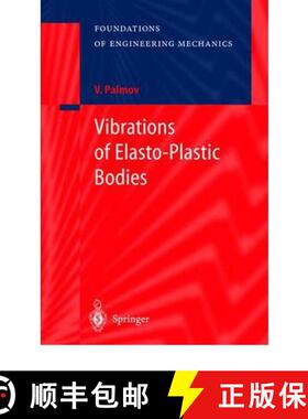 【3-4周达】Vibrations of Elasto-Plastic Bodies [9783642083525]