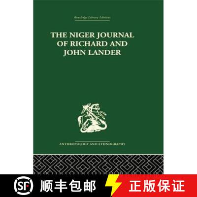 【3-4周达】The Niger Journal of Richard and John Lander [9781138861855]