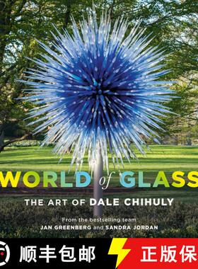 预订 World of Glass: The Art of Dale Chihuly [9781419736810]