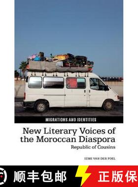 【3-4周达】New Literary Voices of the Moroccan Diaspora: Republic of Cousins [9781802077094]