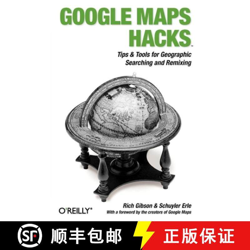 预订 Google Maps Hacks: Foreword by Jens & Lars Rasmussen, Google Maps Tech Leads [9780596101619]