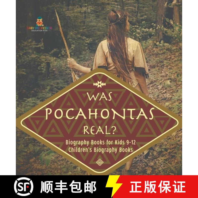 【2-3周达】Was Pocahontas Real? Biography Books for Kids 9-12 | Children's Biography Books [9798869413635]