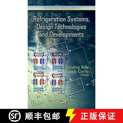 【3-4周达】Refrigeration Systems, Design Technologies and Developments [9781624172298]