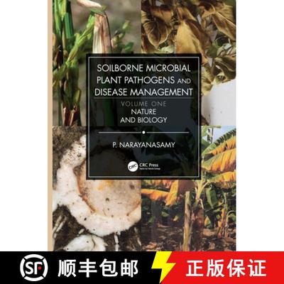 【3-4周达】Soilborne Microbial Plant Pathogens and Disease Management, Volume One: Nature and Biology [9781032087313]