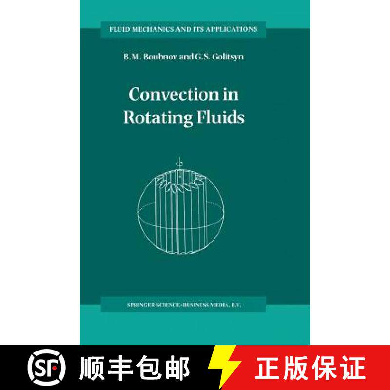 【3-4周达】Convection in Rotating Fluids [9789401041089]
