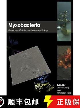 【3-4周达】Myxobacteria: Genomics, Cellular and Molecular Biology [9781908230348]