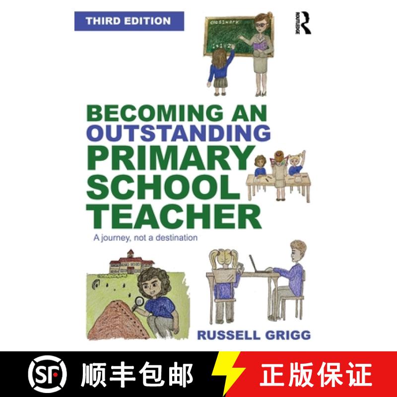 【3-4周达】Becoming an Outstanding Primary School Teacher - 3rd Edition: A Journey Not a Destination [9780367686437]