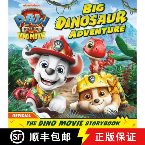 【3-4周达】PAW Patrol: The Dino Movie Storybook – Big Dinosaur Adventure [9780008755898]