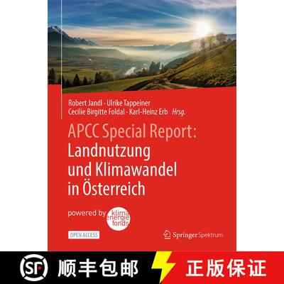 【3-4周达】APCC Special Report: Landnutzung und Klimawandel in Österreich [9783662678633]
