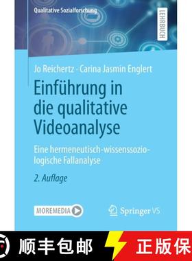 【3-4周达】Einführung in die qualitative Videoanalyse : Eine hermeneutisch-wissenssoziologische Fall... [9783658335984]