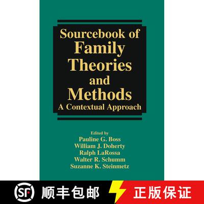 【3-4周达】Sourcebook of Family Theories and Methods: A Contextual Approach [9780387857633]
