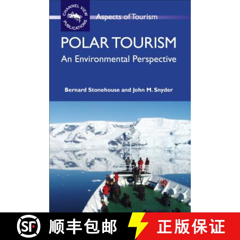 【3-4周达】Polar Tourism : An Environmental Perspective [9781845411459]