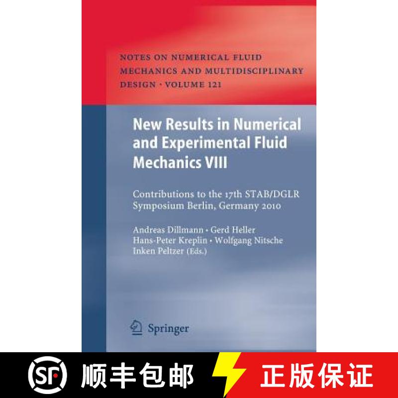 【3-4周达】New Results in Numerical and Experimental Fluid Mechanics VIII : Contributions to the 17th... [9783642431920]