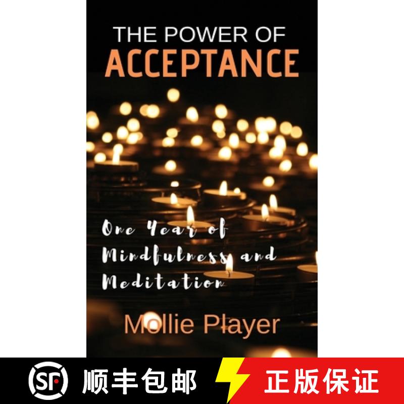 【2-3周达】The Power Of Acceptance: One Year Of Mindfulness And Meditation [9784867521861]