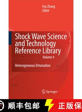 【3-4周达】Shock Wave Science and Technology Reference Library, Vol.4: Heterogeneous Detonation [9783642100109]