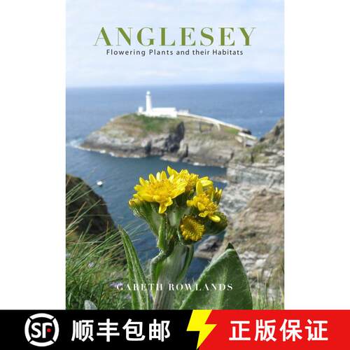 【3-4周达】Anglesey Flowering Plants and their Habitats [9781527225787]