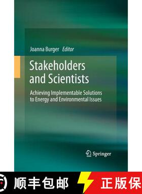 【3-4周达】Stakeholders and Scientists : Achieving Implementable Solutions to Energy and Environmenta... [9781489989000]