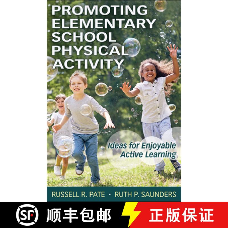 【3-4周达】Promoting Elementary School Physical Activity: Ideas for Enjoyable Active Learning [9781718214743]
