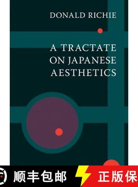 【3-4周达】A Tractate on Japanese Aesthetics [9781933330235]
