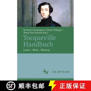 Tocqueville Handbuch Leben Wirkung 4周达 Werk 9783476057532