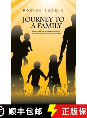 【3-4周达】Journey To A Family: The agonies and ecstasies of building a family through inter‐co... [9781787192065]