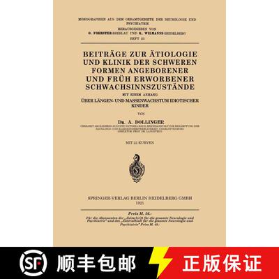 【3-4周达】Beitrage Zur AEtiologie Und Klinik Der Schweren Formen Angeborener Und Fruh Erworbener Sch... [9783662349816]