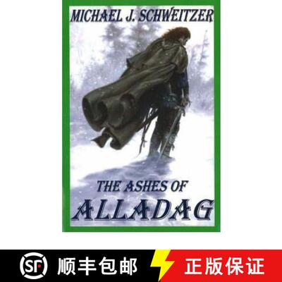 【3-4周达】Ashes of Alladag: The Unending War Trilogy, Book 2 [9780973647723]