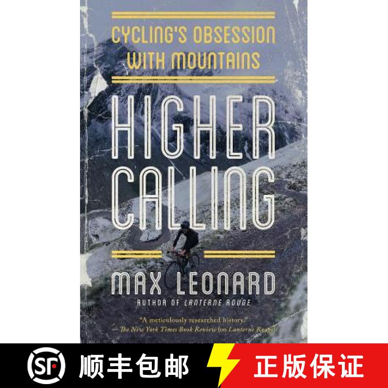 【3-4周达】Higher Calling: Cycling's Obsession with Mountains [9781643131375]