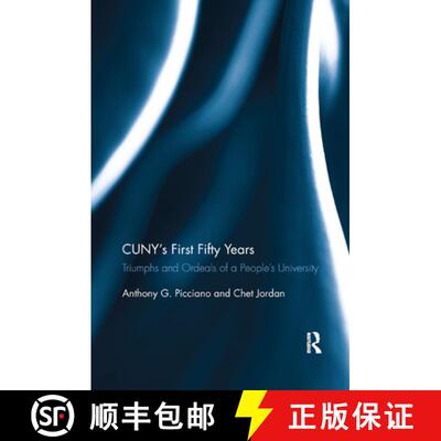 【3-4周达】Cuny�s First Fifty Years: Triumphs and Ordeals of a People�s University [9780367886332]