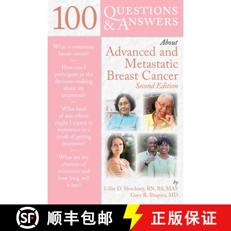 【3-4周达】100 Questions & Answers about Advanced & Metastatic Breast Cancer [9781449643355]