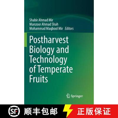 【3-4周达】Postharvest Biology and Technology of Temperate Fruits [9783030083069]