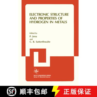 【3-4周达】Electronic Structure and Properties of Hydrogen in Metals [9781468476323]