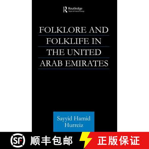 【3-4周达】Folklore and Folklife in the United Arab Emirates [9780415616393]