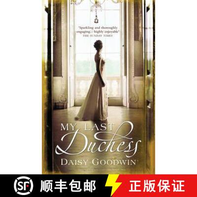 【3-4周达】My Last Duchess: The unputdownable epic novel of an American Heiress [9780755348084]
