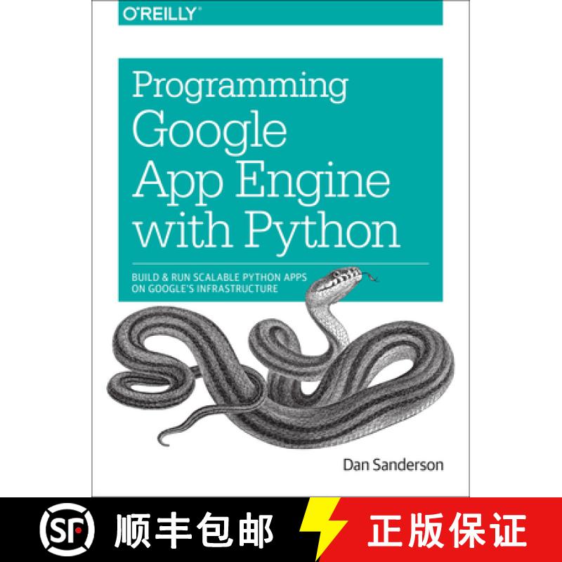 预订 Programming Google App Engine with Python: Build and Run Scalable Python Apps on Google's Infras... [9781491900253]