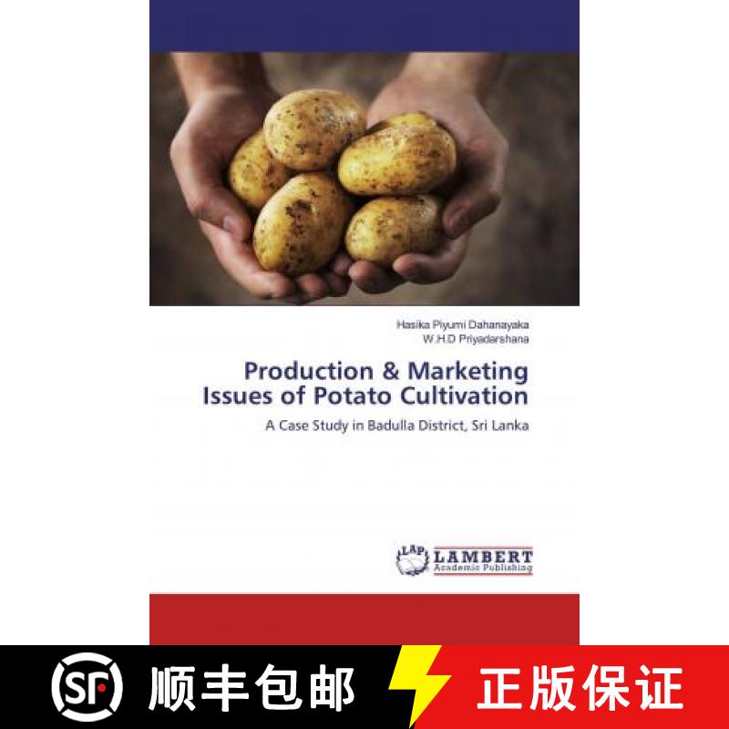 预订 Production & Marketing Issues of Potato Cultivation [9786200082398]