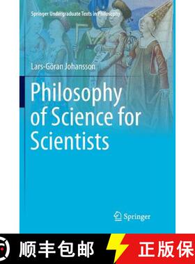 【3-4周达】Philosophy of Science for Scientists (Softcover reprint of the original 1st ed. 2016) [9783319799704]