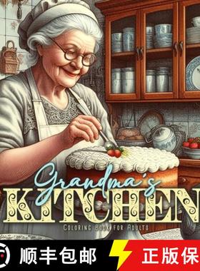 【3-4周达】Grandma´s Kitchen Coloring Book for Adults : Cottage Kitchen Coloring Book for Adults  | ... [9783758499494]