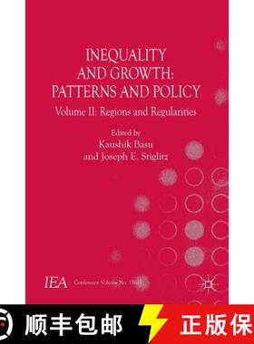 【3-4周达】Inequality and Growth: Patterns and Policy: Volume II: Regions and Regularities - Regions ... [9781137554581]