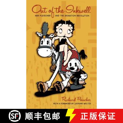 【3-4周达】Out of the Inkwell: Max Fleischer and the Animation Revolution [9780813134642]