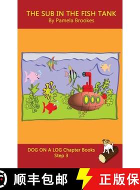 【3-4周达】Sub In The Fish Tank Chapter Book: Sound-Out Phonics Books Help Developing Readers, includ... [9781949471250]