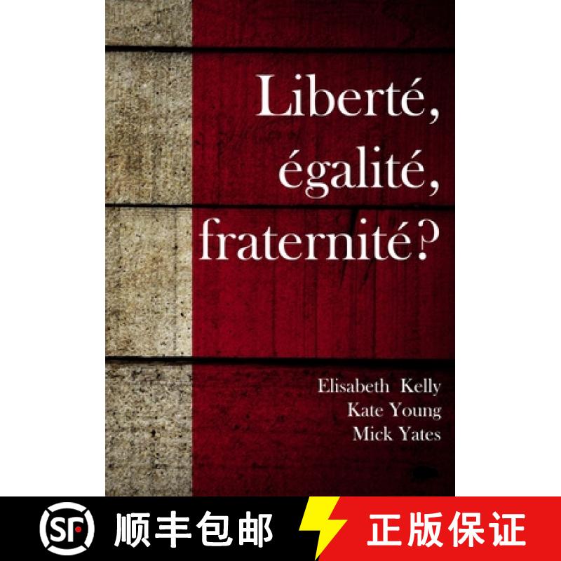 【3-4周达】Liberté égalité fraternité [9781913499594]