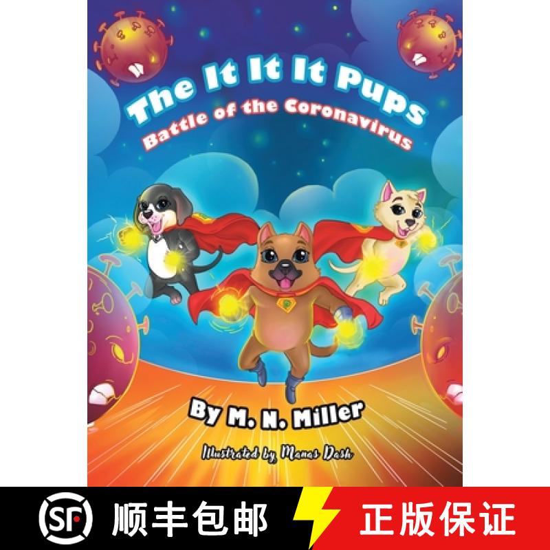 【3-4周达】The It-It-It Pups: Battle of the Coronavirus [9781665737074]
