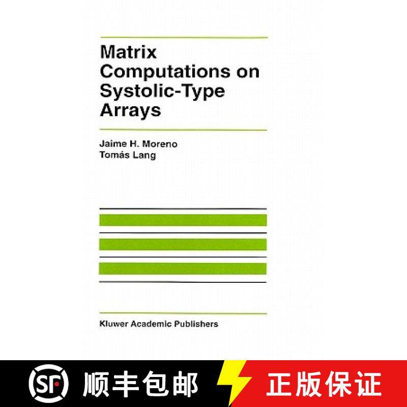 【3-4周达】Matrix Computations on Systolic-Type Arrays [9780792392378]