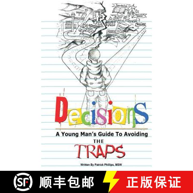预订 Decisions: A Young Man's Guide to Avoiding the Traps [9780989373913]