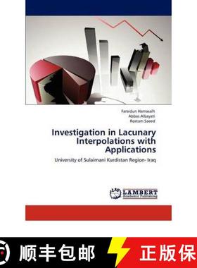 预订 Investigation in Lacunary Interpolations with Applications [9783846511534]